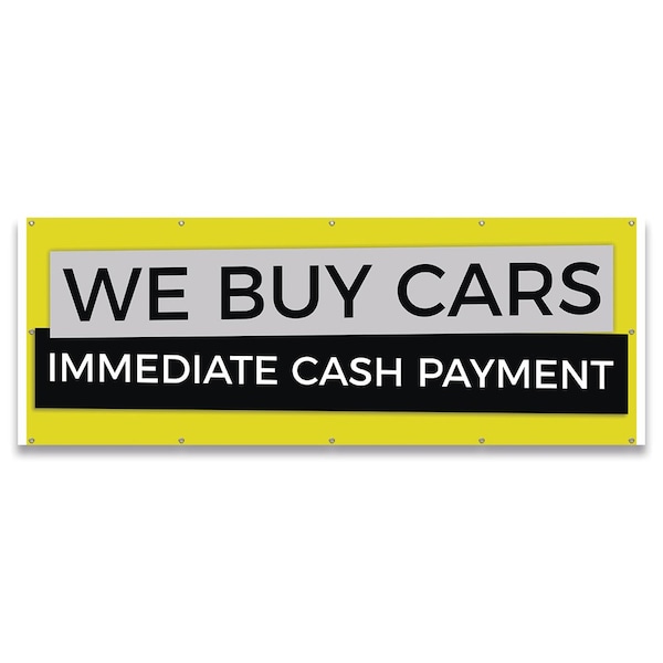 Signmission We Buy Cars Immediate Cash Payment Banner Concession Stand Food Truck Single Sided B-120-30180 - main